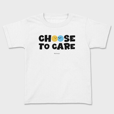 Choose To Care, Tricou Copii