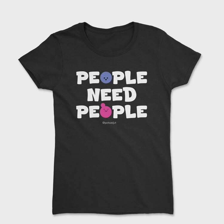 People Need People Alb, Tricou Femei