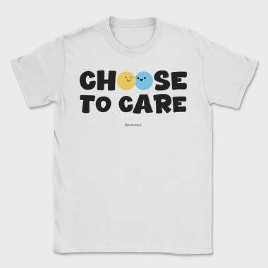 Choose To Care, Tricou Barbati (Unisex)