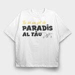 Paradis, Tricou Oversize Barbati (Unisex)