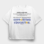 Supporting Education, Tricou Oversize Barbati (Unisex)
