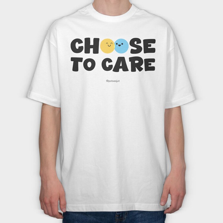 Choose To Care, Tricou Oversize Barbati (Unisex)