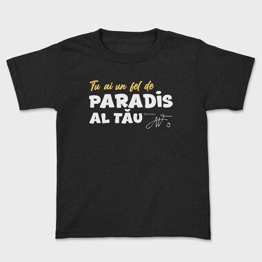 Paradis Alb Galben, Tricou Copii